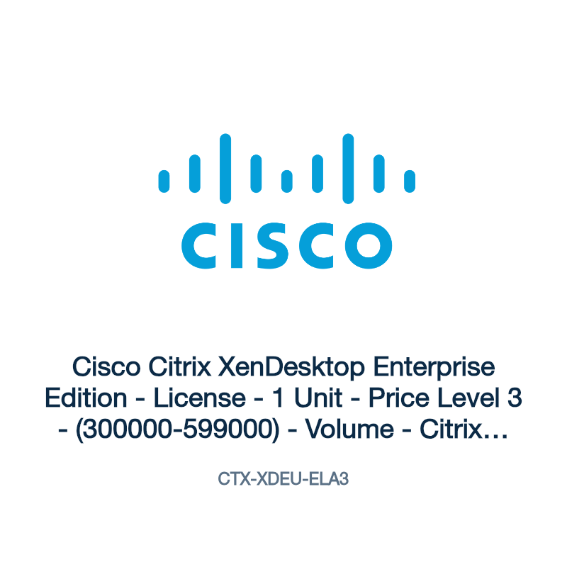 CTX-XDEU-ELA3: Cisco Citrix XenDesktop Enterprise Edition