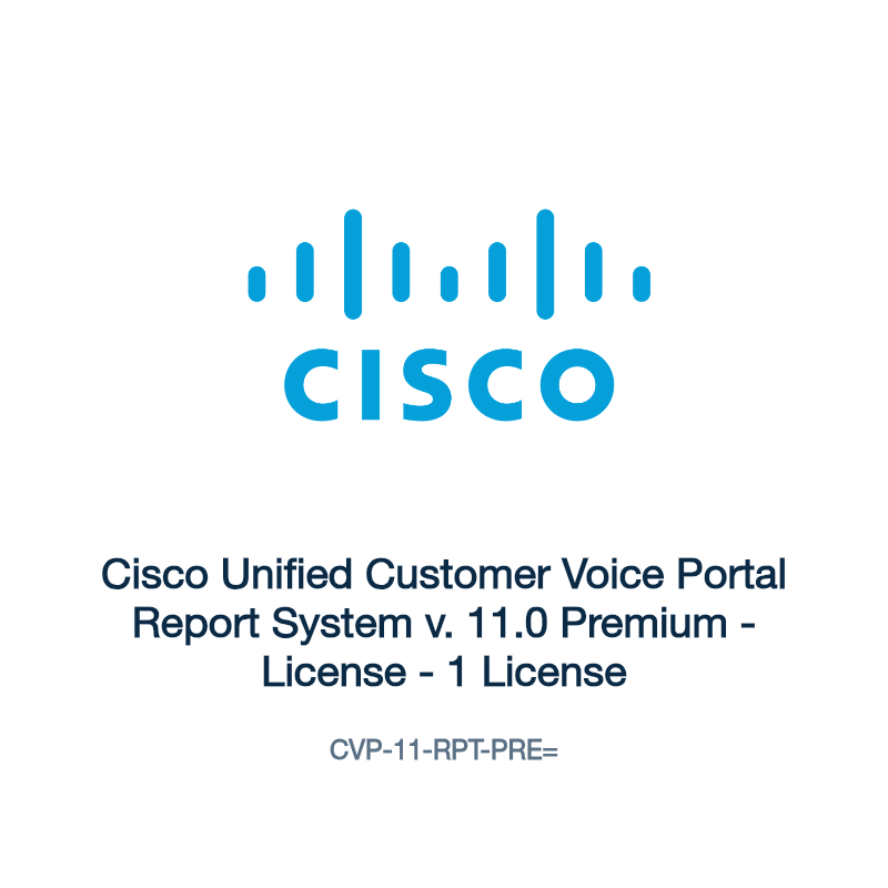 CVP-11-RPT-PRE=: Cisco Unified Customer Voice Portal Report System v. 11.0 Premium