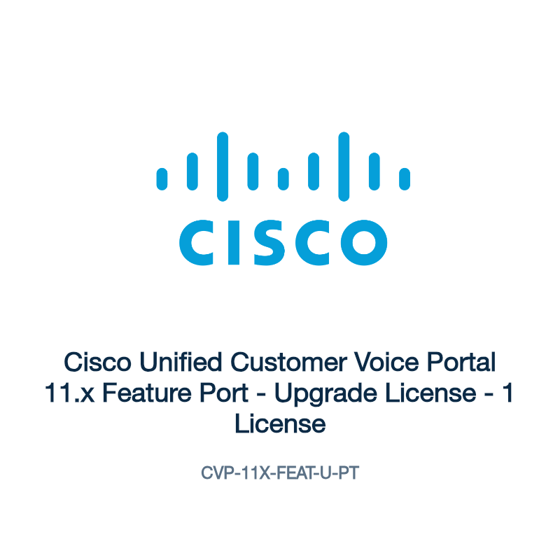 CVP-11X-FEAT-U-PT: Cisco Unified Customer Voice Portal 11.x Feature Port