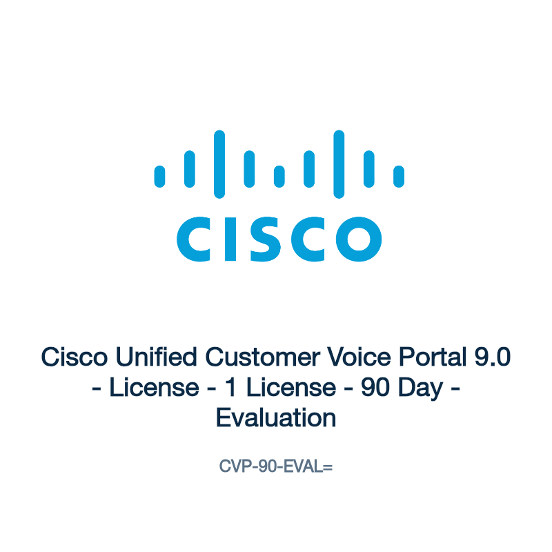 CVP-90-EVAL=: Cisco Unified Customer Voice Portal 9.0