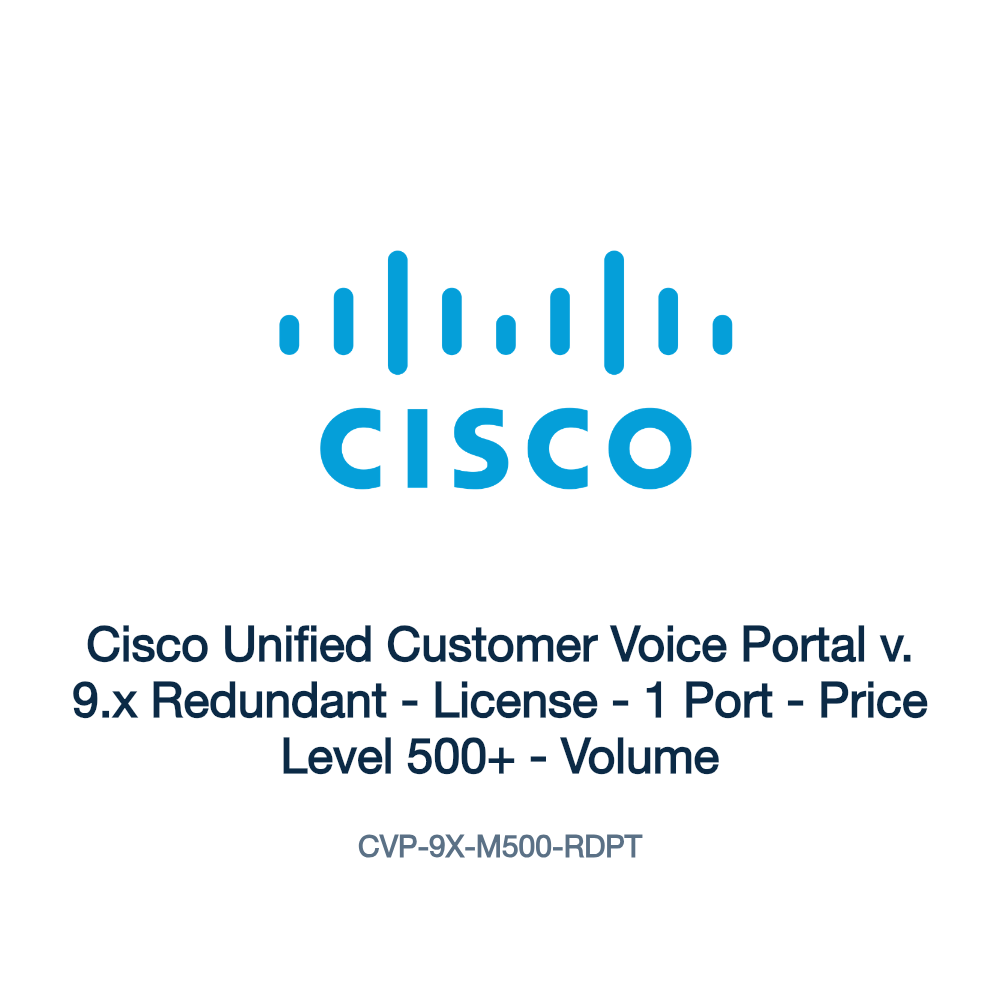 CVP-9X-M500-RDPT: Cisco Unified Customer Voice Portal v. 9.x Redundant