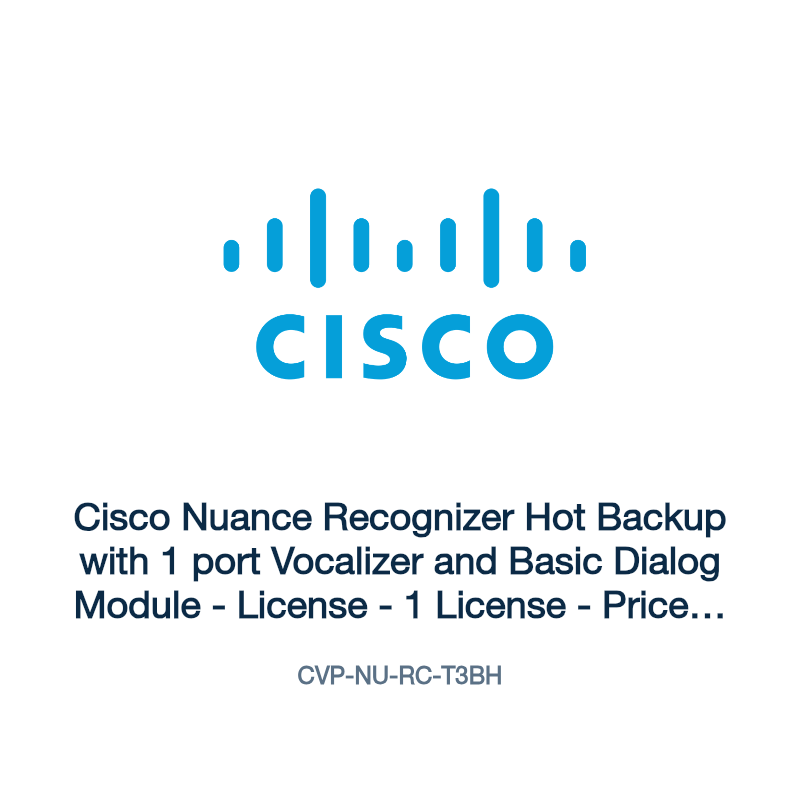 CVP-NU-RC-T3BH: Cisco Nuance Recognizer Hot Backup with 1 port Vocalizer and Basic
