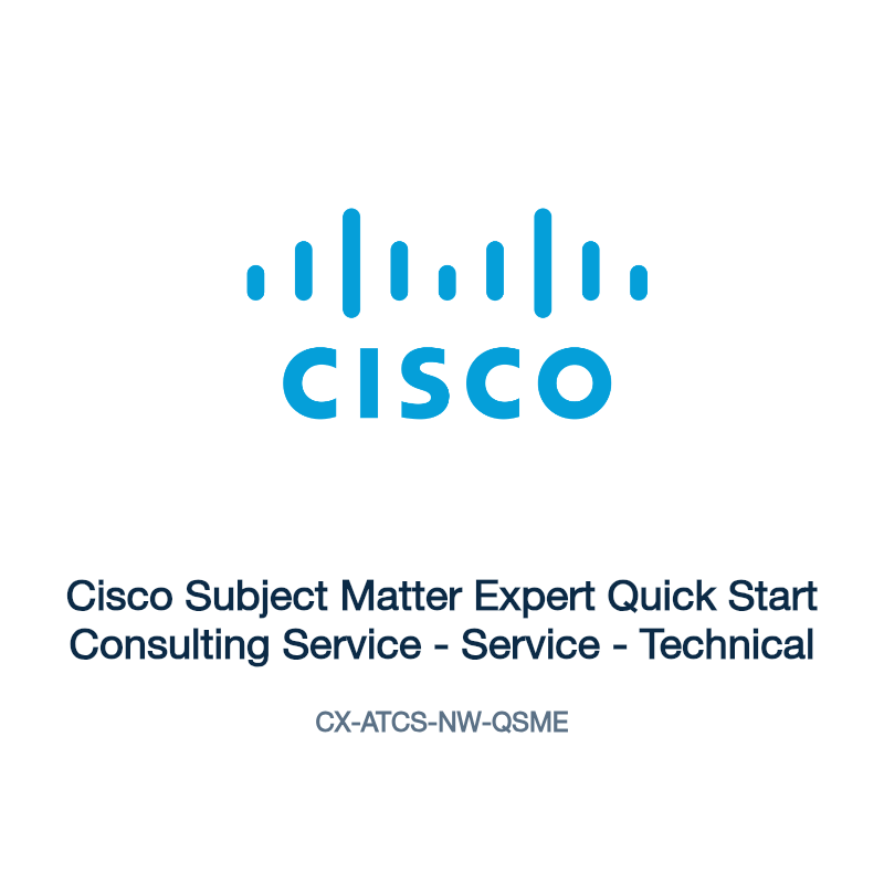 CX-ATCS-NW-QSME: Cisco Subject Matter Expert Quick Start Consulting Service