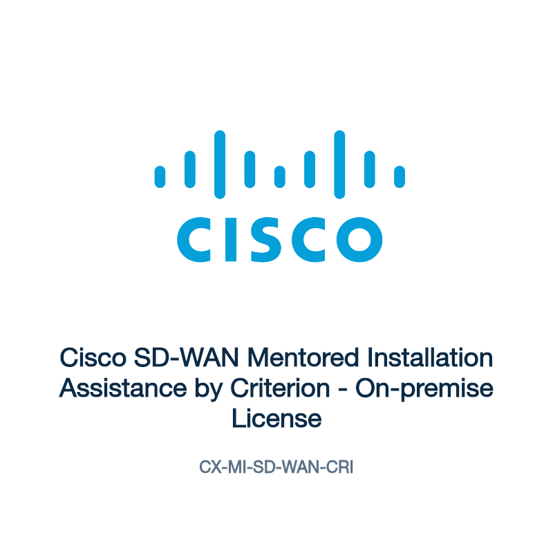 CX-MI-SD-WAN-CRI: Cisco SD-WAN Mentored Installation Assistance by Criterion