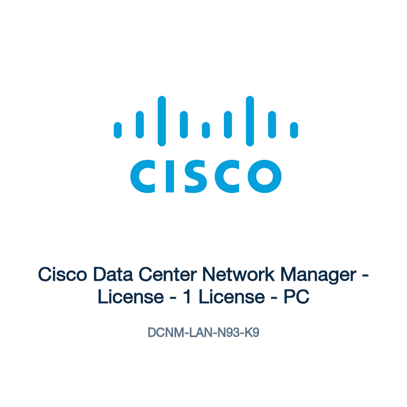 DCNM-LAN-N93-K9: Cisco Data Center Network Manager