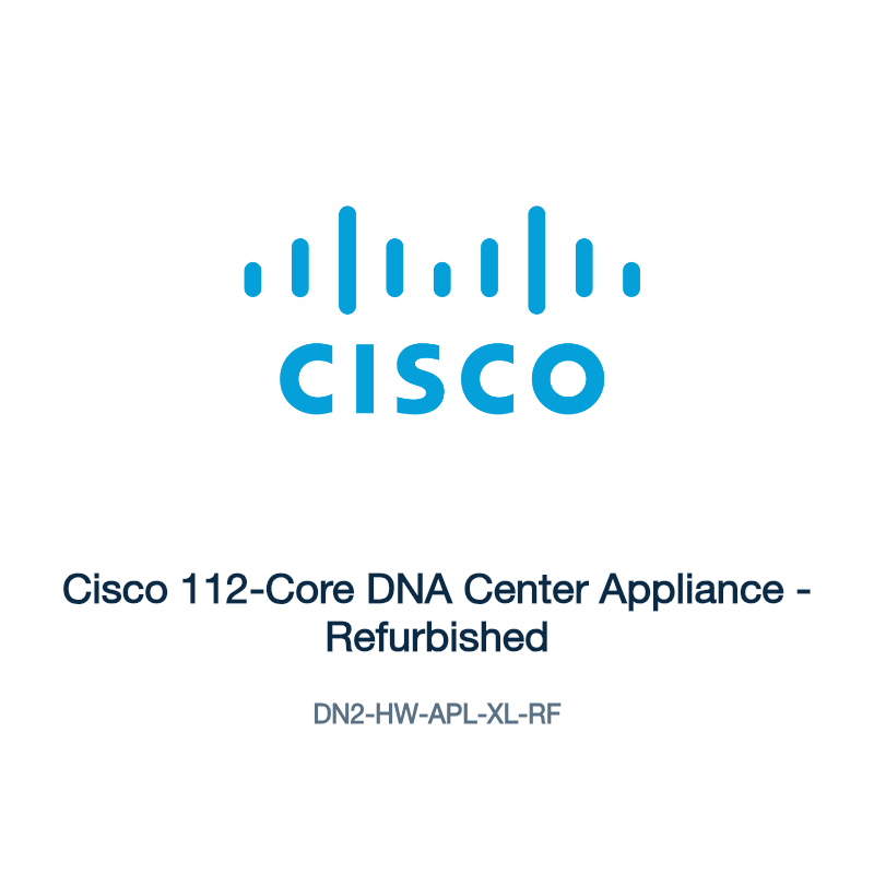 DN2-HW-APL-XL-RF: Cisco 112-Core DNA Center Appliance