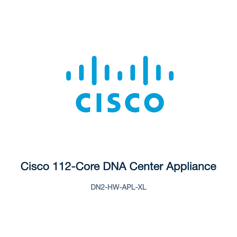 DN2-HW-APL-XL: Cisco 112-Core DNA Center Appliance