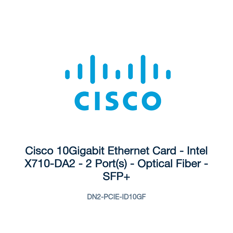 DN2-PCIE-ID10GF: Cisco 10Gigabit Ethernet Card