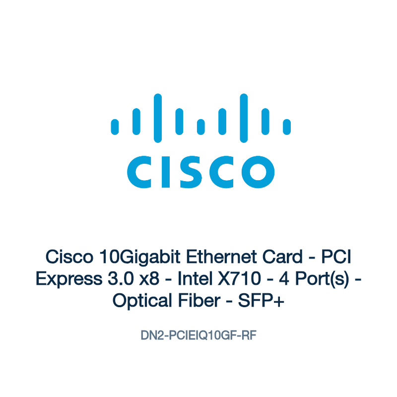 DN2-PCIEIQ10GF-RF: Cisco 10Gigabit Ethernet Card