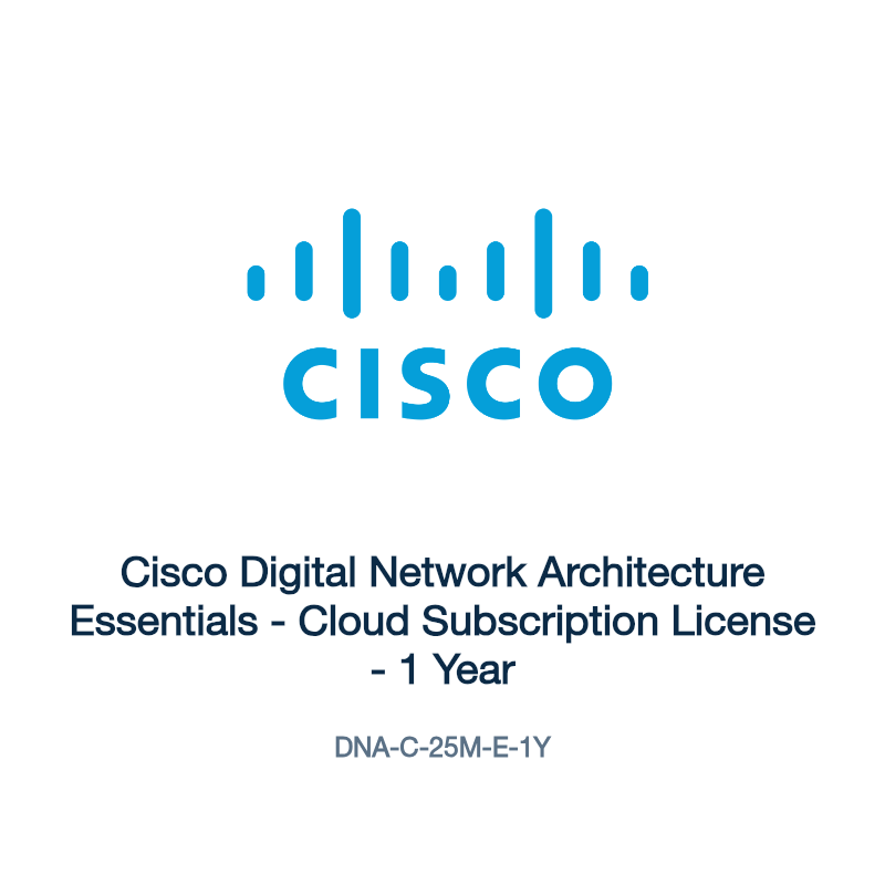 DNA-C-25M-E-1Y: Cisco Digital Network Architecture Essentials