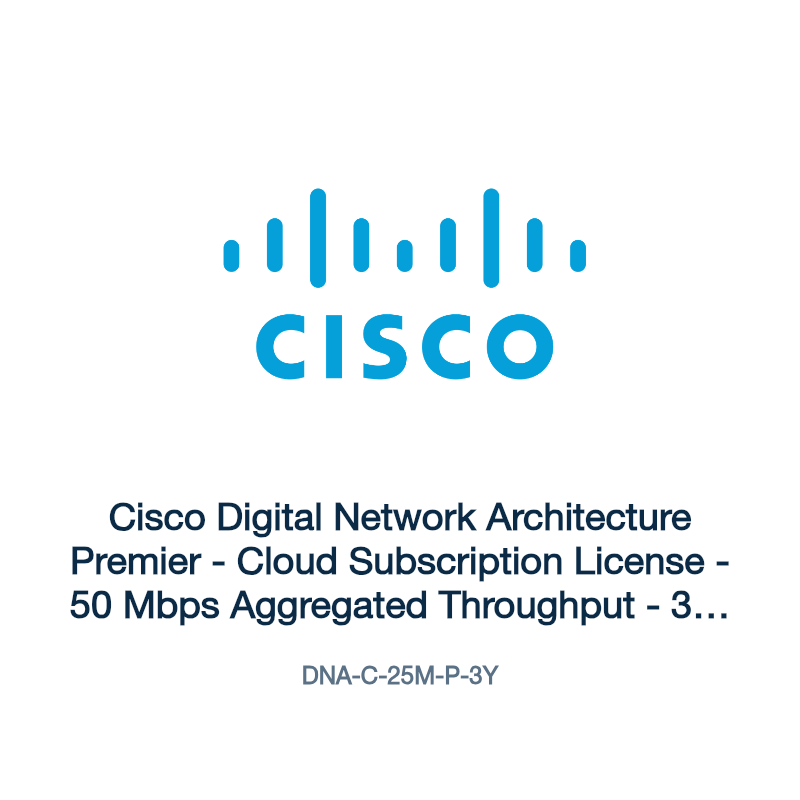 DNA-C-25M-P-3Y: Cisco Digital Network Architecture Premier