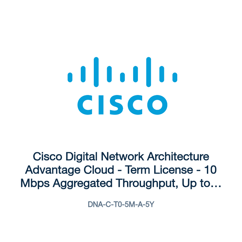 DNA-C-T0-5M-A-5Y: Cisco Digital Network Architecture Advantage Cloud