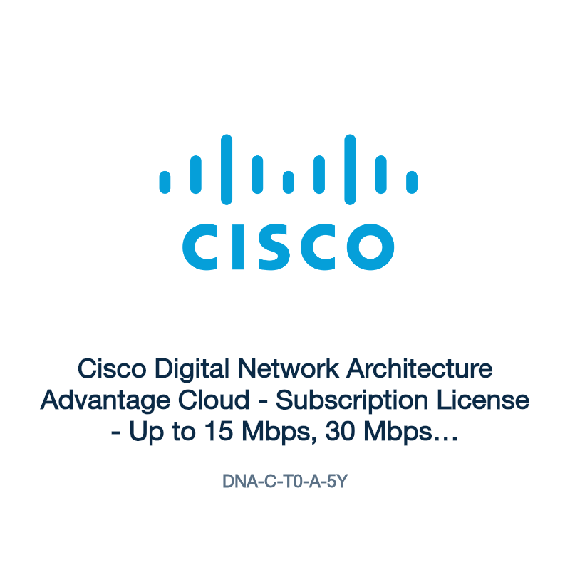 DNA-C-T0-A-5Y: Cisco Digital Network Architecture Advantage Cloud
