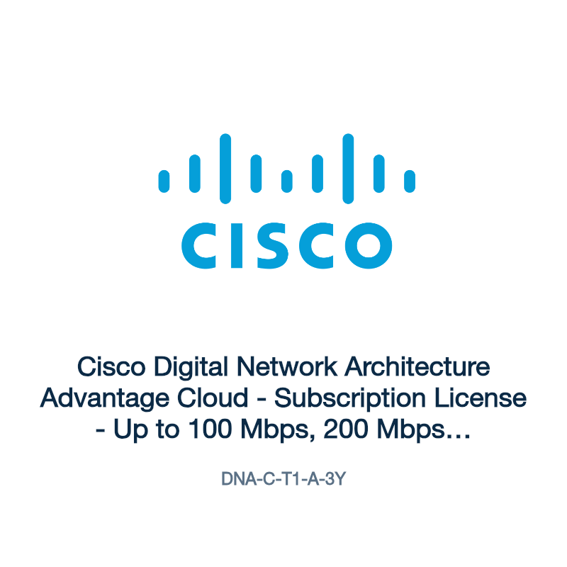 DNA-C-T1-A-3Y: Cisco Digital Network Architecture Advantage Cloud