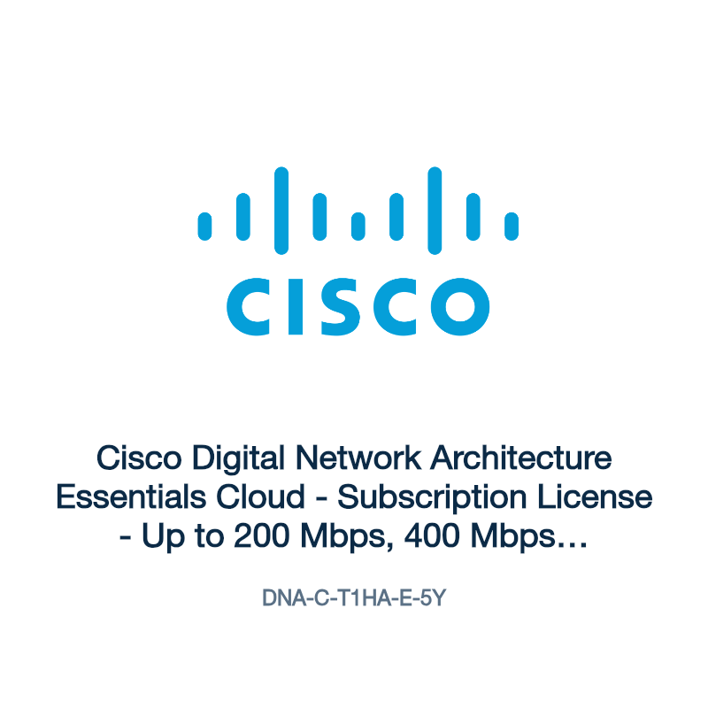 DNA-C-T1HA-E-5Y: Cisco Digital Network Architecture Essentials Cloud