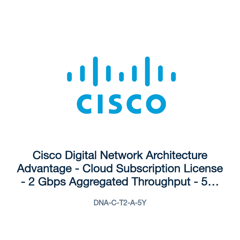 DNA-C-T2-A-5Y: Cisco Digital Network Architecture Advantage