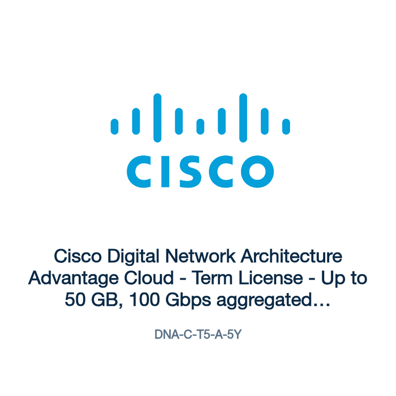 DNA-C-T5-A-5Y: Cisco Digital Network Architecture Advantage Cloud