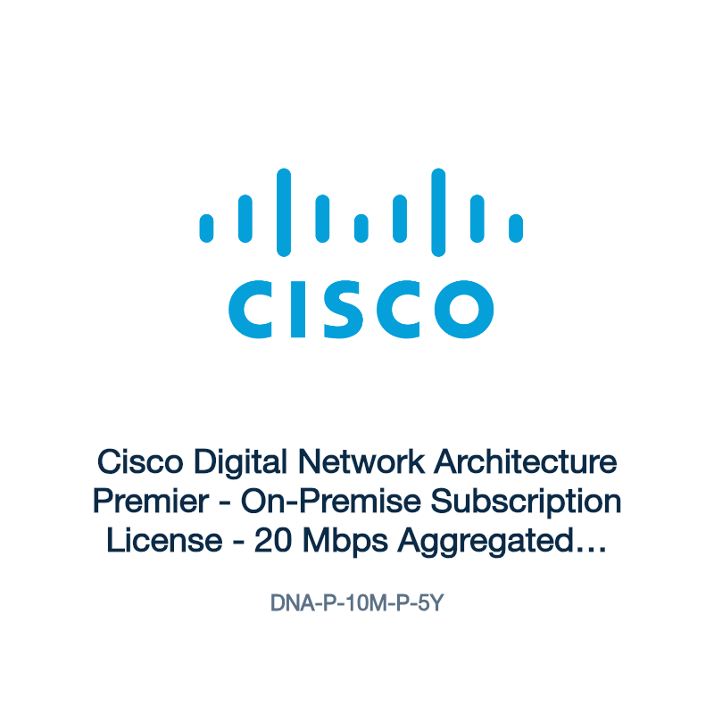 DNA-P-10M-P-5Y: Cisco Digital Network Architecture Premier