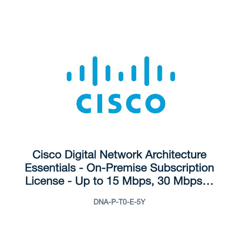 DNA-P-T0-E-5Y: Cisco Digital Network Architecture Essentials