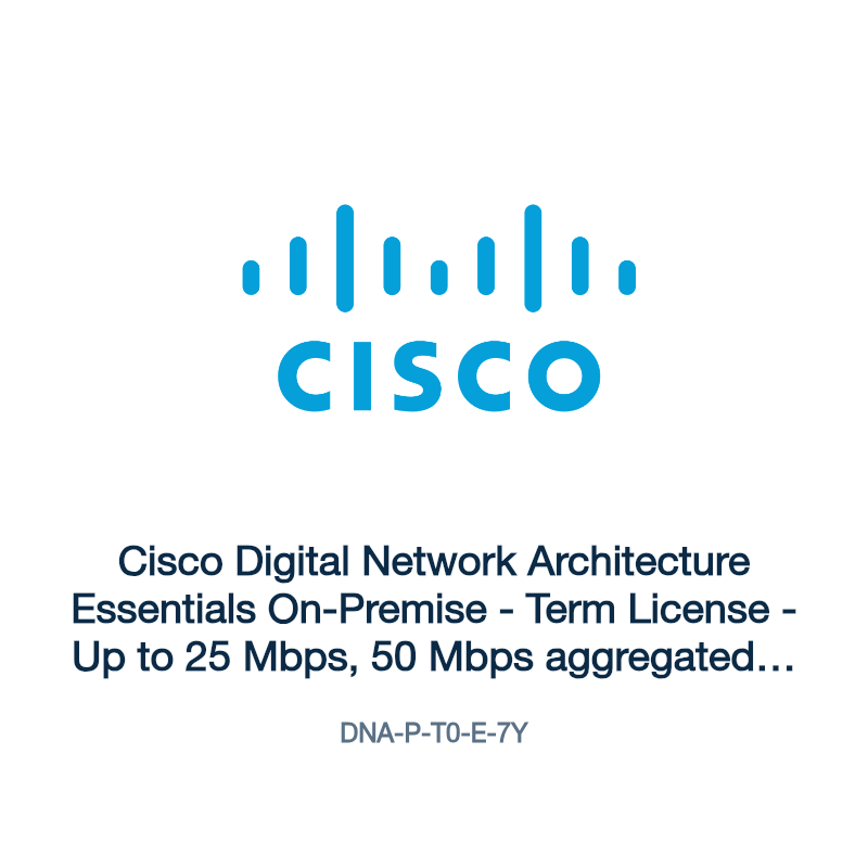 DNA-P-T0-E-7Y: Cisco Digital Network Architecture Essentials On-Premise