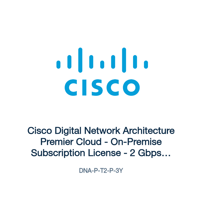 DNA-P-T2-P-3Y: Cisco Digital Network Architecture Premier Cloud