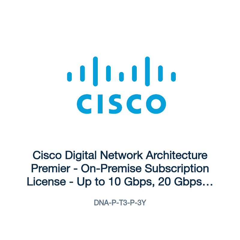 DNA-P-T3-P-3Y: Cisco Digital Network Architecture Premier