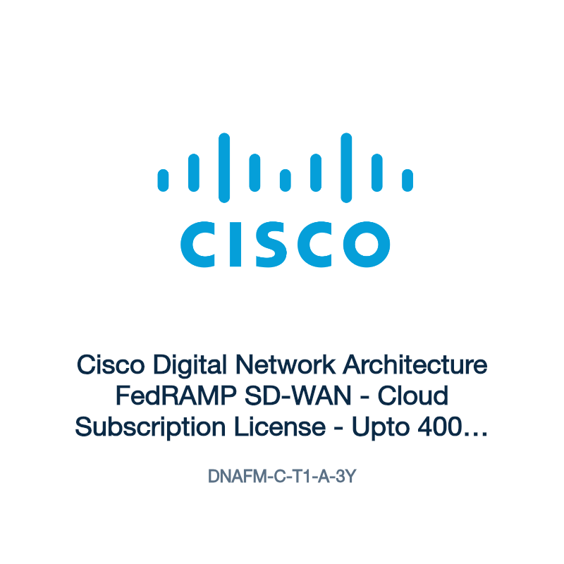 DNAFM-C-T1-A-3Y: Cisco Digital Network Architecture FedRAMP SD-WAN