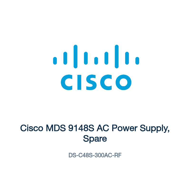 DS-C48S-300AC-RF: Cisco MDS 9148S AC Power Supply, Spare