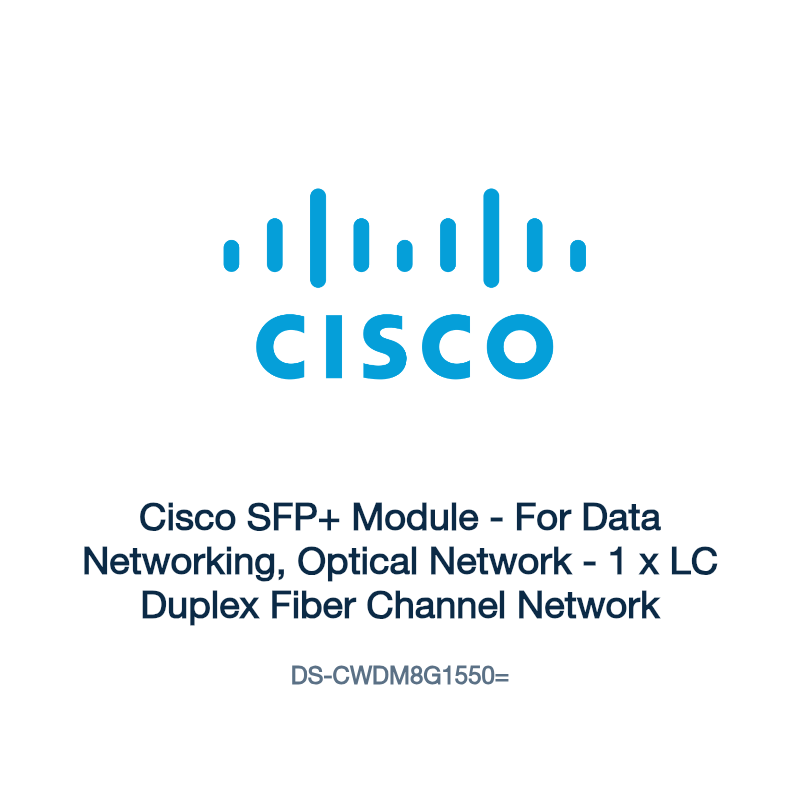 DS-CWDM8G1550=: Cisco SFP+ Module