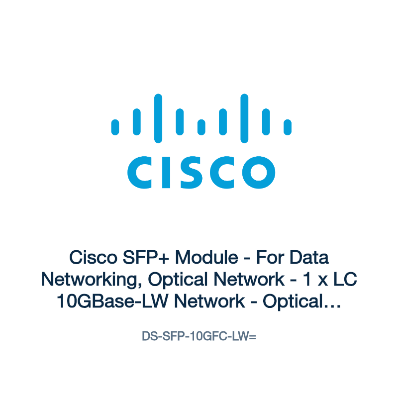 DS-SFP-10GFC-LW=: Cisco SFP+ Module