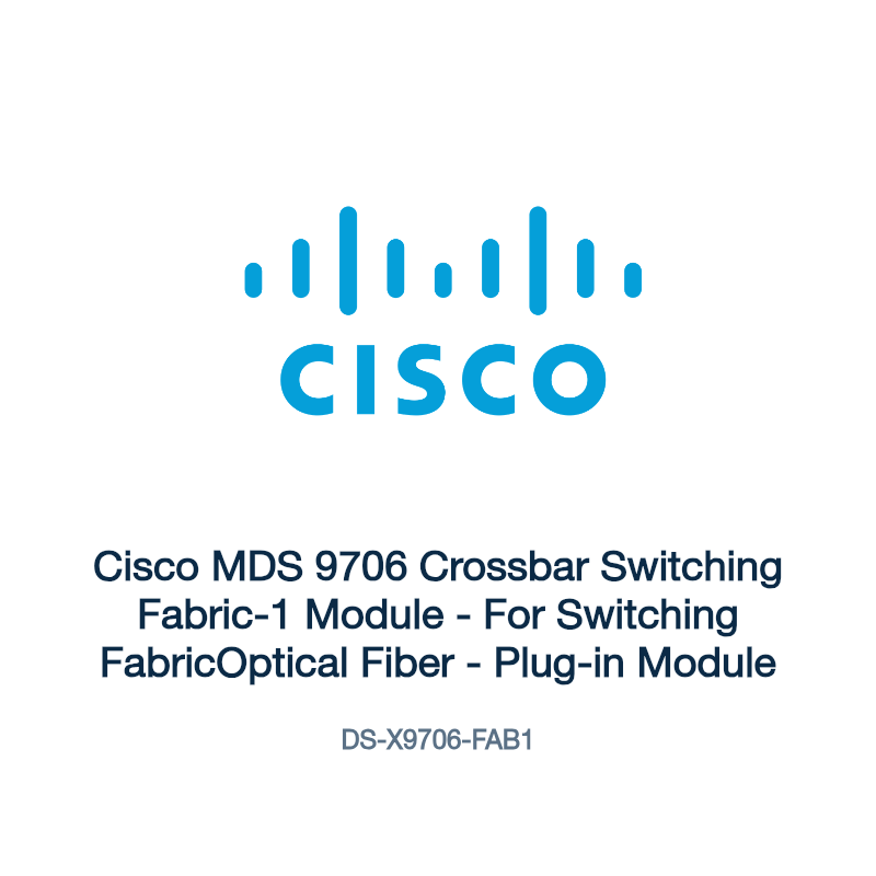 DS-X9706-FAB1: Cisco MDS 9706 Crossbar Switching Fabric-1 Module