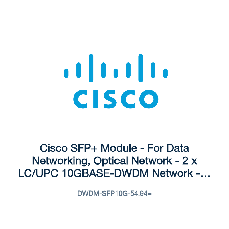 DWDM-SFP10G-54.94=: Cisco SFP+ Module