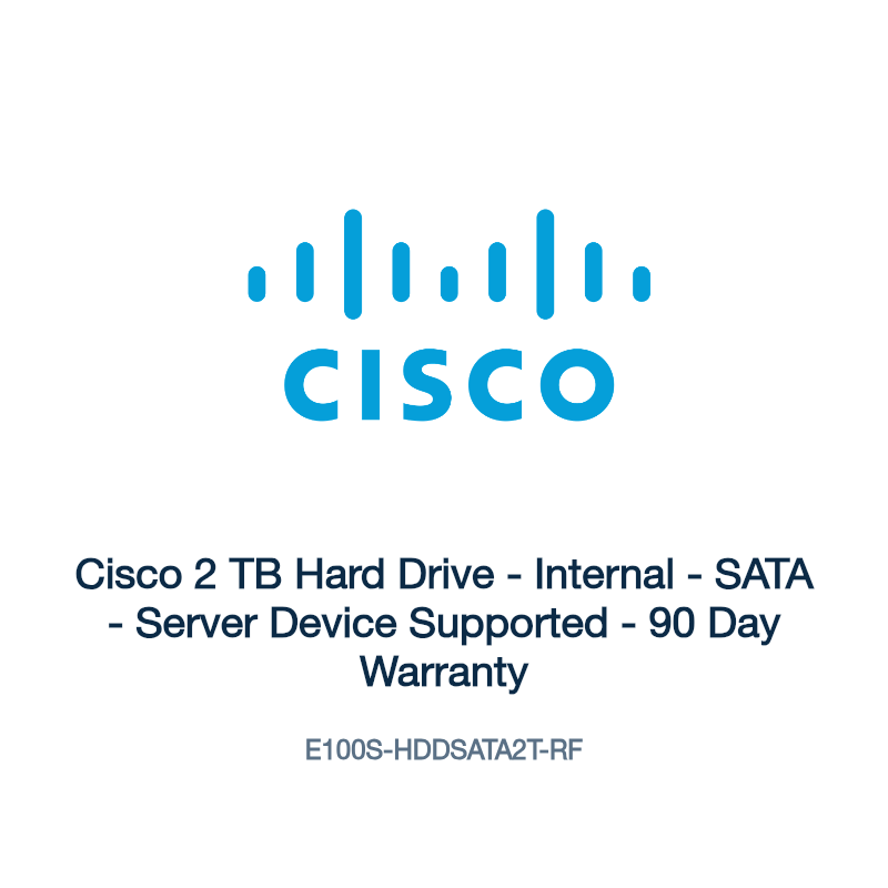E100S-HDDSATA2T-RF: Cisco 2 TB Hard Drive