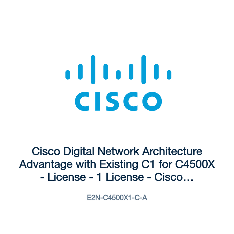 E2N-C4500X1-C-A: Cisco Digital Network Architecture Advantage with Existing C1 for