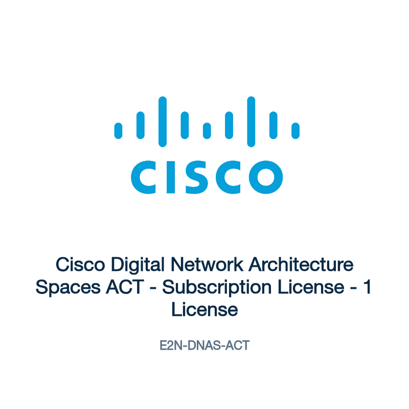 E2N-DNAS-ACT: Cisco Digital Network Architecture Spaces ACT