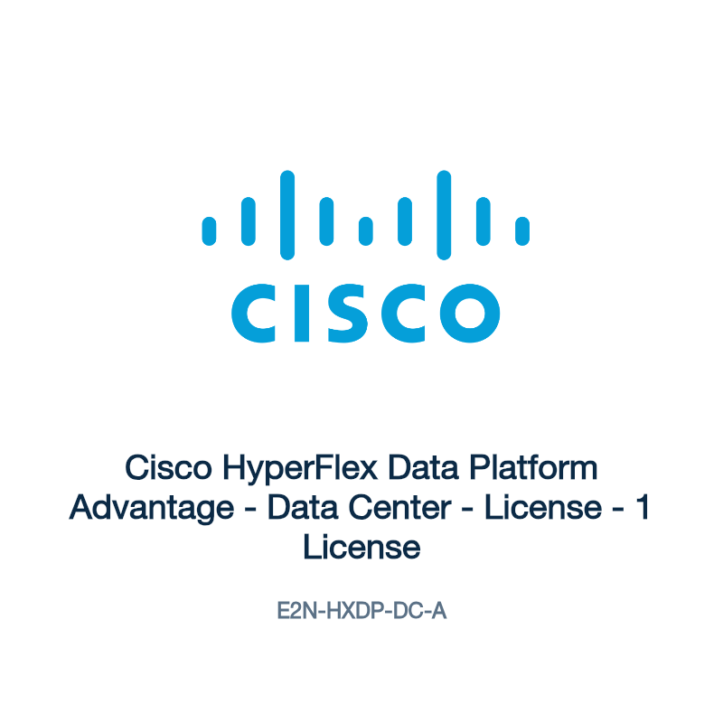 E2N-HXDP-DC-A: Cisco HyperFlex Data Platform Advantage