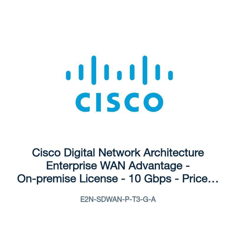 E2N-SDWAN-P-T3-G-A: Cisco Digital Network Architecture Enterprise WAN Advantage