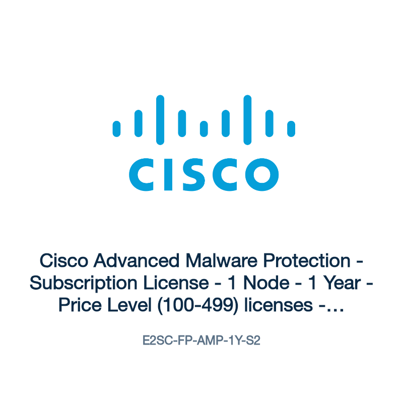 E2SC-FP-AMP-1Y-S2: Cisco Advanced Malware Protection