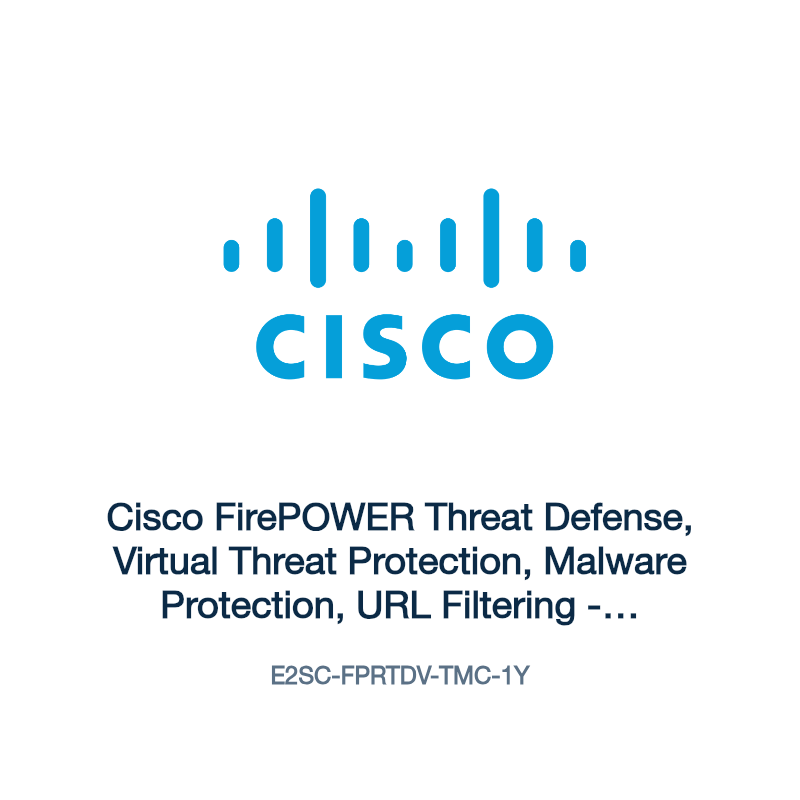 E2SC-FPRTDV-TMC-1Y: Cisco FirePOWER Threat Defense, Virtual Threat Protection, Malware