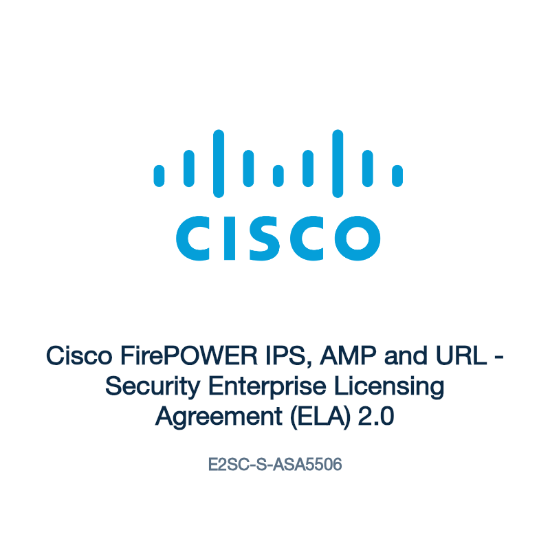 E2SC-S-ASA5506: Cisco FirePOWER IPS, AMP and URL