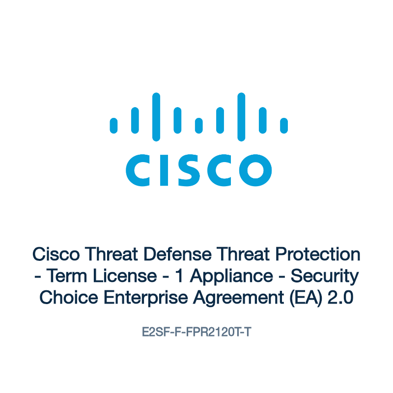 E2SF-F-FPR2120T-T: Cisco Threat Defense Threat Protection