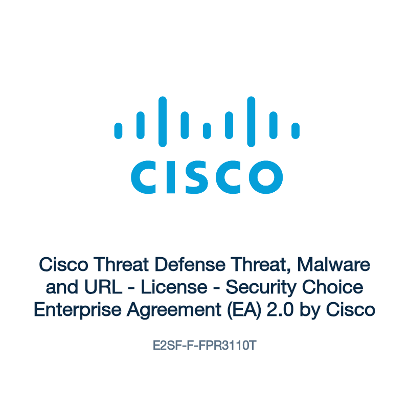 E2SF-F-FPR3110T: Cisco Threat Defense Threat, Malware and URL