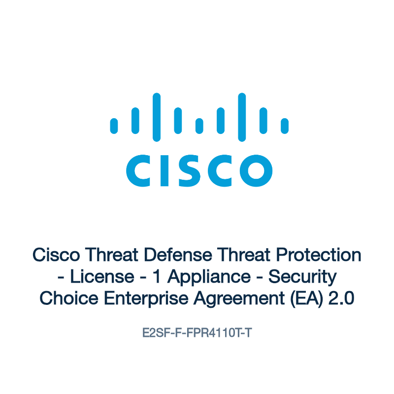 E2SF-F-FPR4110T-T: Cisco Threat Defense Threat Protection