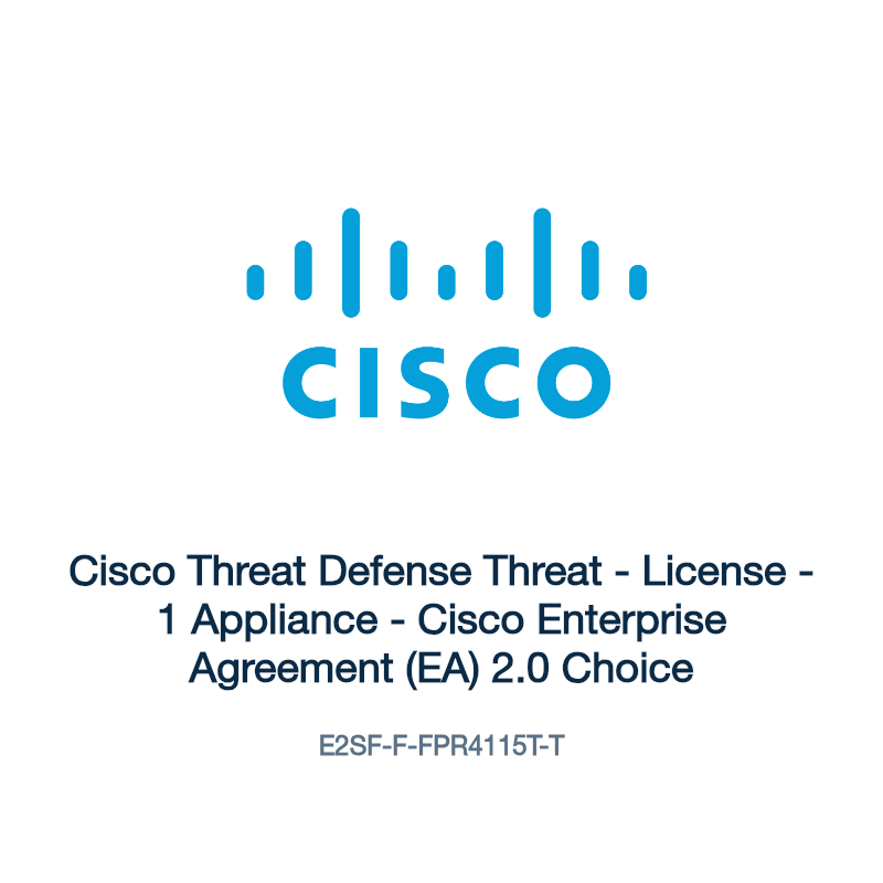 E2SF-F-FPR4115T-T: Cisco Threat Defense Threat