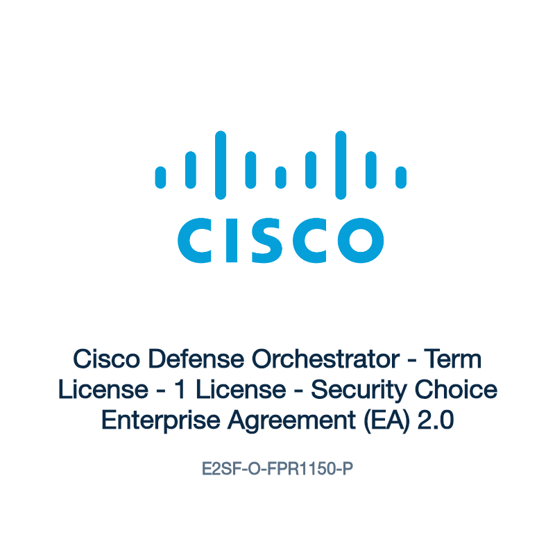 E2SF-O-FPR1150-P: Cisco Defense Orchestrator