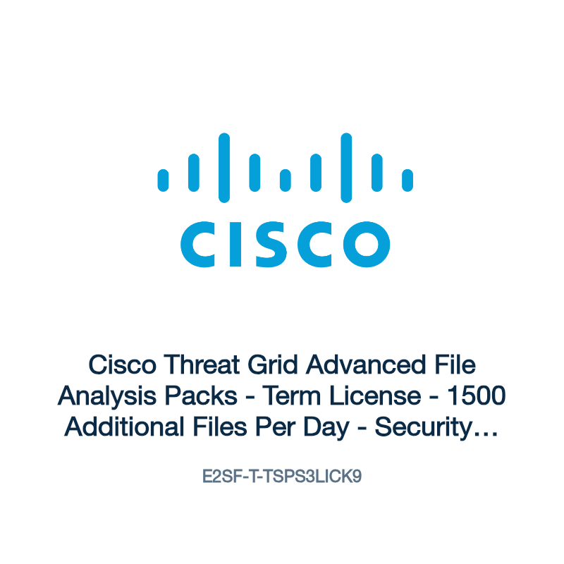 E2SF-T-TSPS3LICK9: Cisco Threat Grid Advanced File Analysis Packs