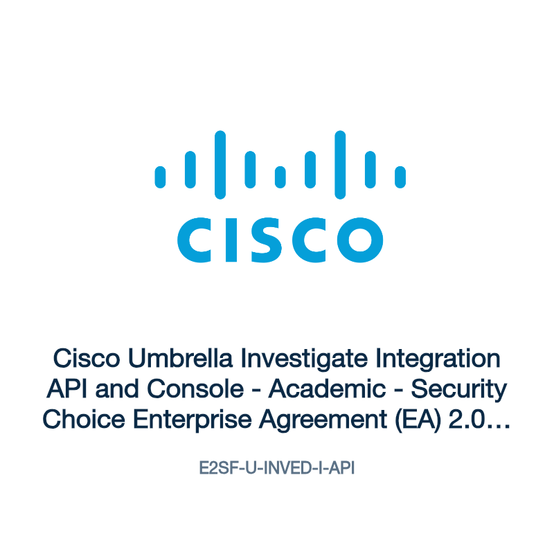 E2SF-U-INVED-I-API: Cisco Umbrella Investigate Integration API and Console