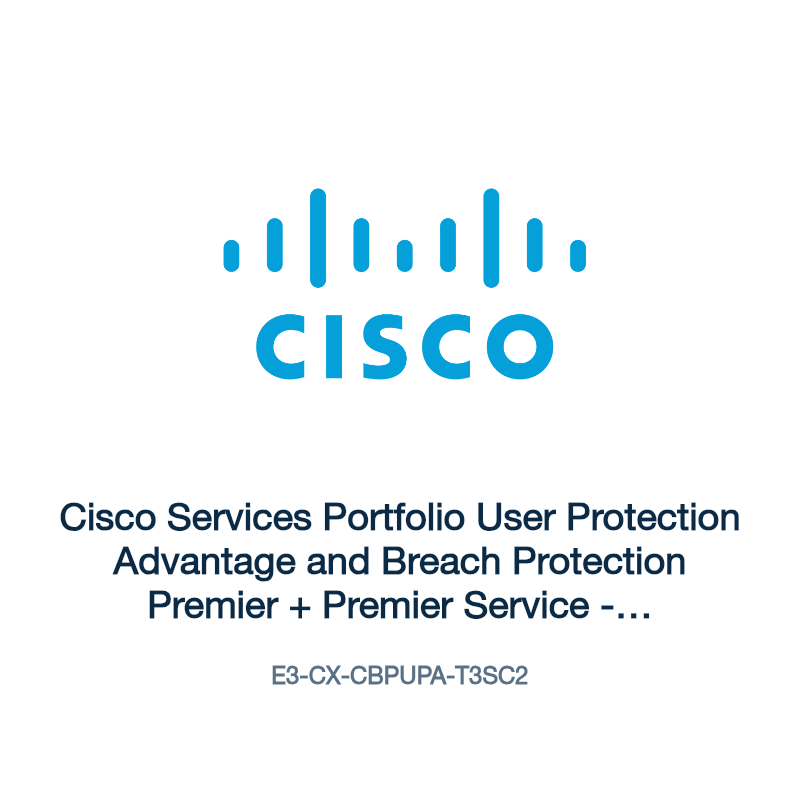 E3-CX-CBPUPA-T3SC2: Cisco Services Portfolio User Protection Advantage and Breach