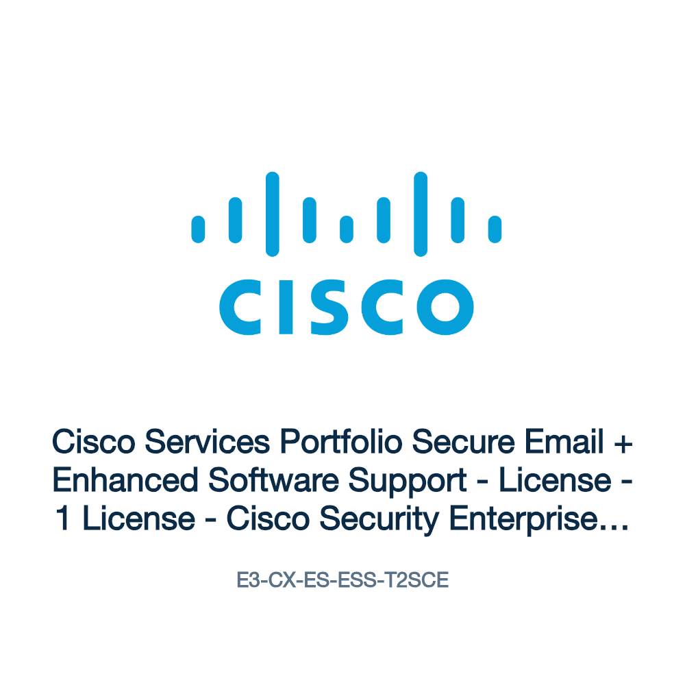 E3-CX-ES-ESS-T2SCE: Cisco Services Portfolio Secure Email + Enhanced Software Support