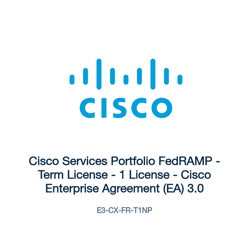 E3-CX-FR-T1NP: Cisco Services Portfolio FedRAMP